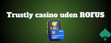 Casino Uden ROFUS med Hurtig Udbetaling Casino Uden ROFUS med Hurtig Udbetaling