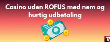 Casino Uden ROFUS - Spil Sikkert og Ansvarligt Casino Uden ROFUS - Spil Sikkert og Ansvarligt